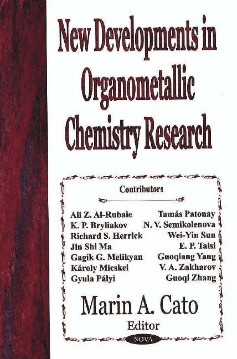 Marin A Cato - New Developments in Organometallic Chemistry Research, Inbunden
