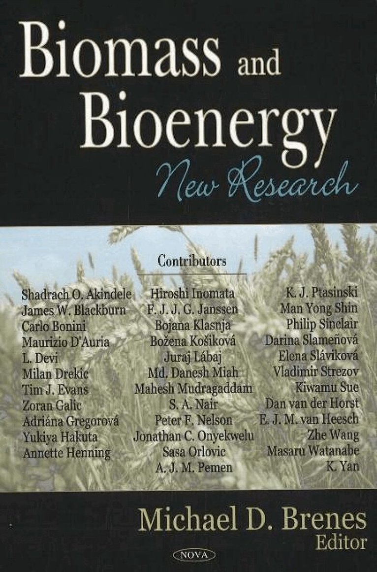 Michael D Brenes - Biomass & Bioenergy, Inbunden