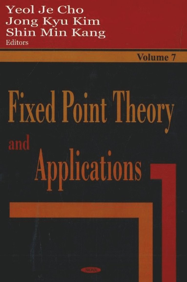 Yeol Je Cho, Jong Kyu Kim, Shin Min Kang - Fixed Point Theory & Applications, Inbunden