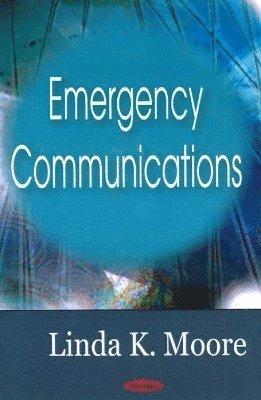 bokomslag Emergency Communications