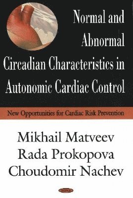 bokomslag Normal & Abnormal Circadian Characteristics in Autonomic Cardiac Control