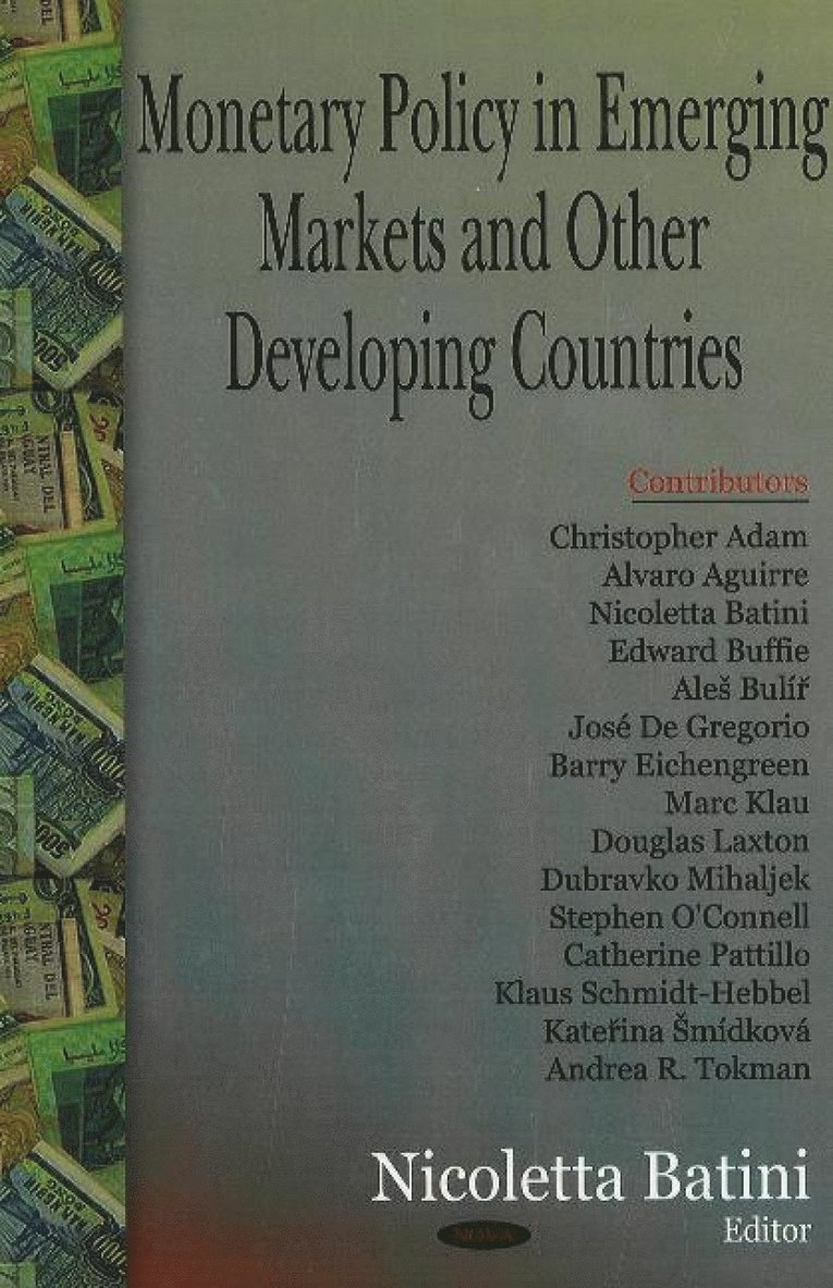 Nicoletta Batini - Monetary Policy in Emerging Markets & Other Developing Countries, Inbunden