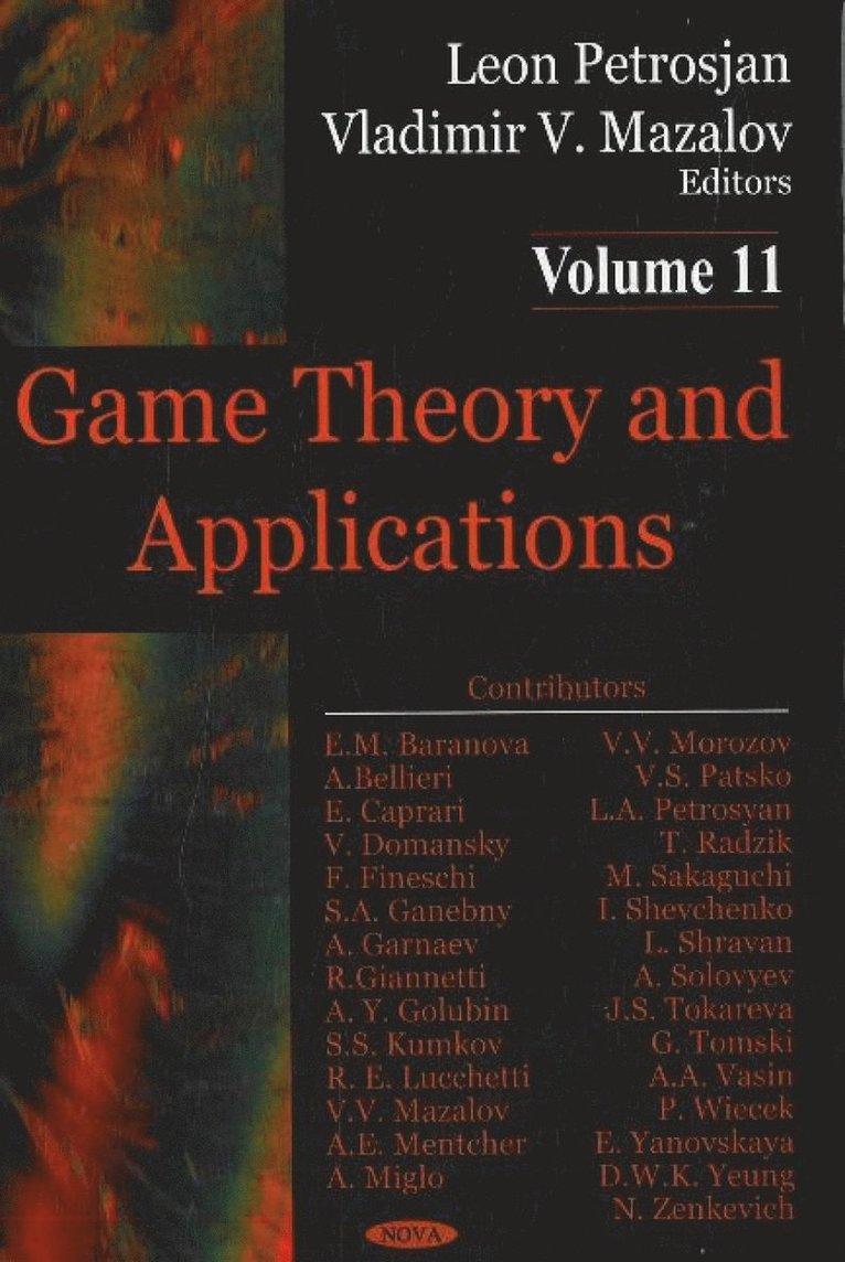 Leon Petrosjan, Vladimir V Mazalov - Game Theory & Applications, Volume 11, Inbunden