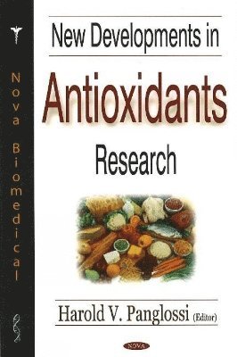 bokomslag New Developments in Antioxidants Research