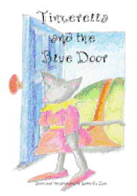 Sally O. Lee - Tinkerella and the Blue Door, Häftad