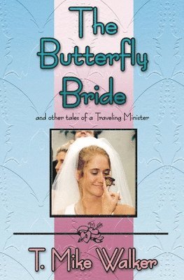 bokomslag The Butterfly Bride