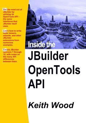 Inside the JBuilder OpenTools API 1