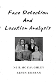 Kevin Curran - Face Detection Using Neural Nets, Häftad