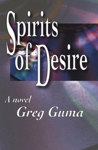 bokomslag Spirits of Desire
