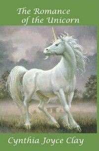 bokomslag Romance of the Unicorn
