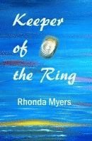 Keeper of the Ring 1