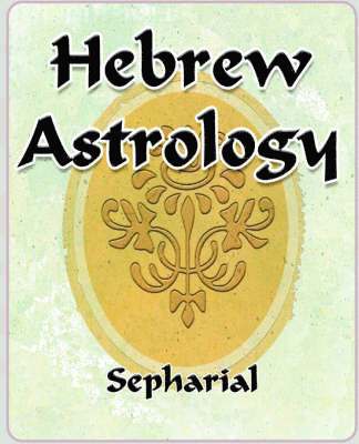 Hebrew Astrology 1