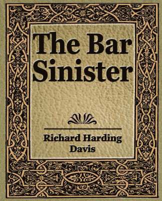 The Bar Sinister 1