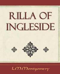 bokomslag Rilla Of Ingleside