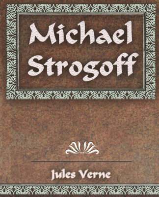 bokomslag Michael Strogoff