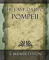 bokomslag The Last Days of Pompeii - 1887