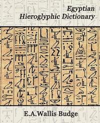 bokomslag Egyptian Hieroglyphic Dictionary