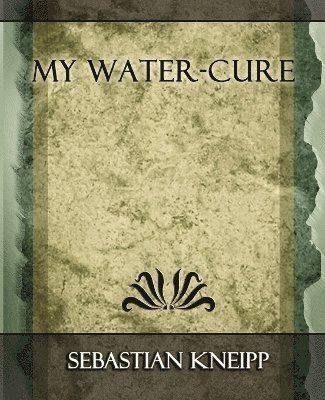 bokomslag My Water - Cure