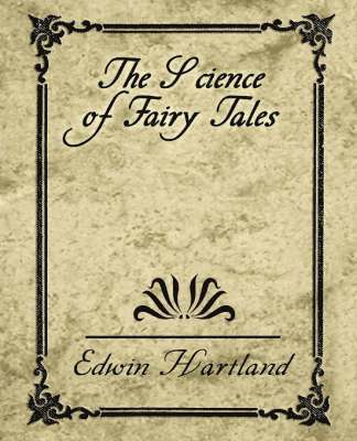 The Science of Fairy Tales 1