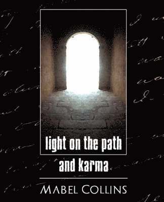 Light on the Path and Karma 1