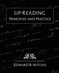 bokomslag Lip-Reading Principles and Practice (New Edition)