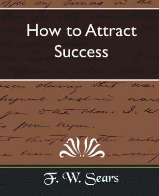 bokomslag How to Attract Success