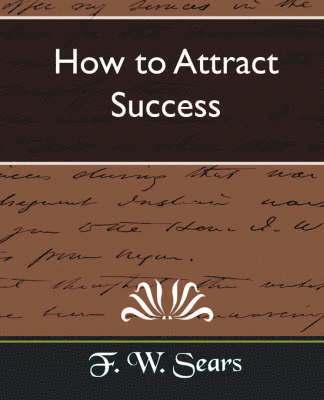 How to Attract Success 1