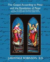 bokomslag The Gospel According to Peter and the Revelation of Peter