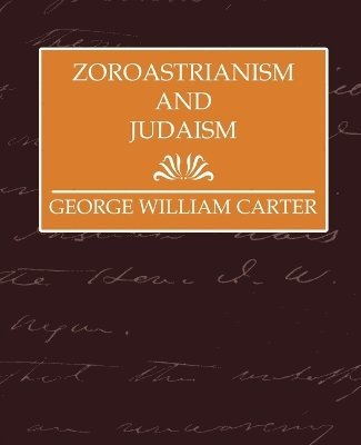 bokomslag Zoroastrianism and Judaism