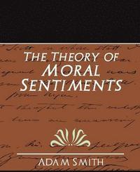 bokomslag The Theory of Moral Sentiments (New Edition)