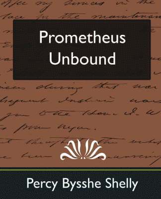 Prometheus Unbound (New Edition) 1