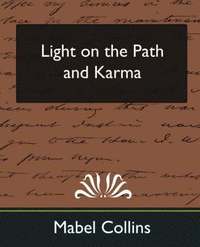 bokomslag Light on the Path and Karma (New Edition)