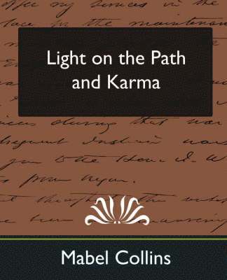 Light on the Path and Karma (New Edition) 1