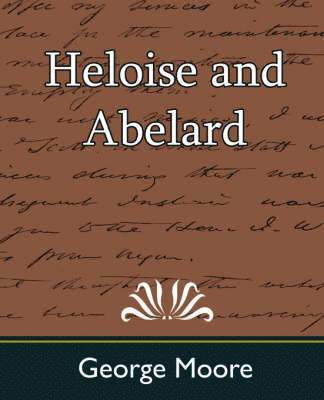 bokomslag Heloise and Abelard