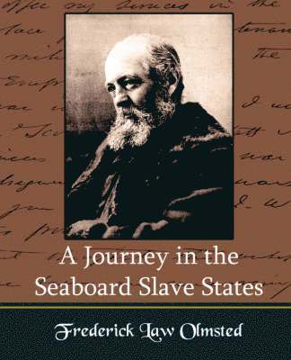 A Journey in the Seaboard Slate States 1