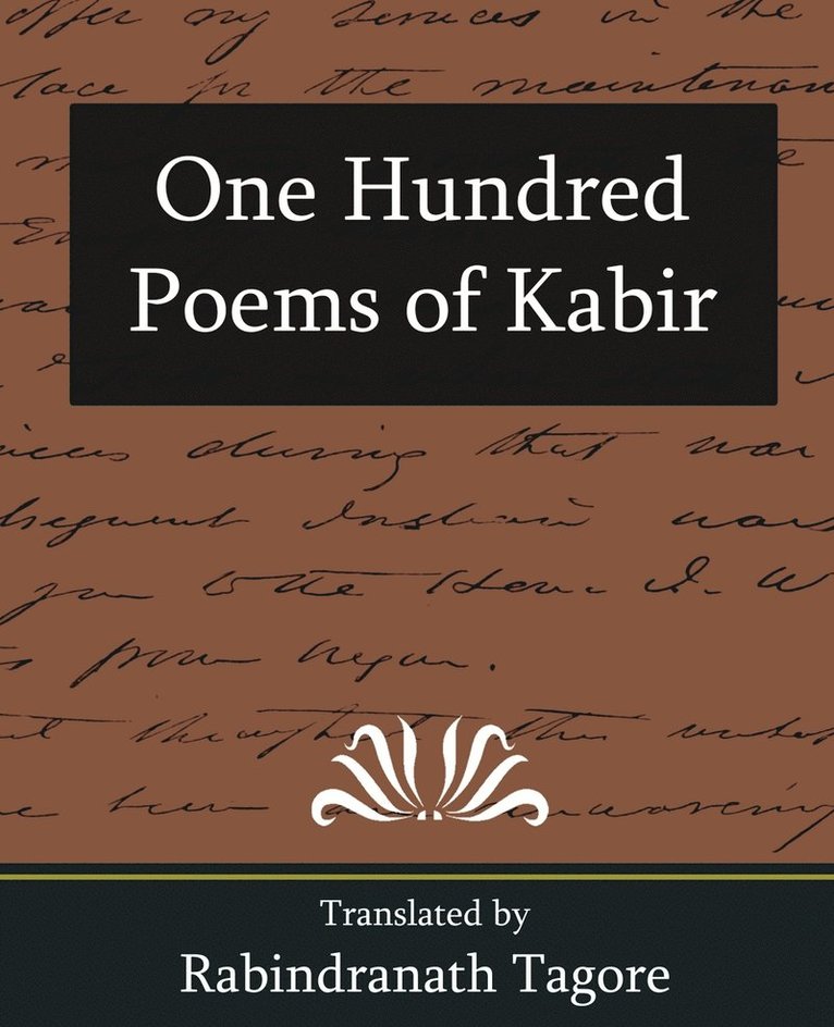 One Hundred Poems of Kabir 1