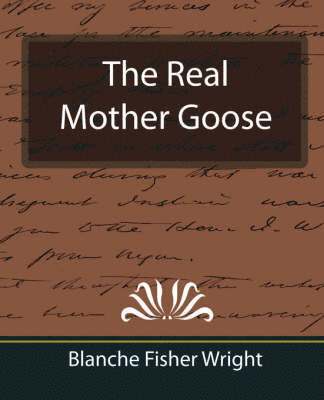 The Real Mother Goose 1