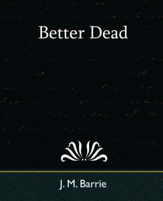 bokomslag Better Dead