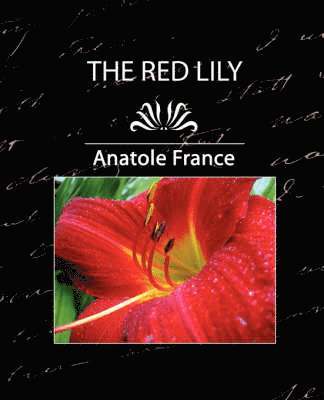 The Red Lily, Complete 1