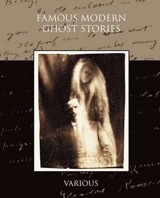 Famous Modern Ghost Stories 1