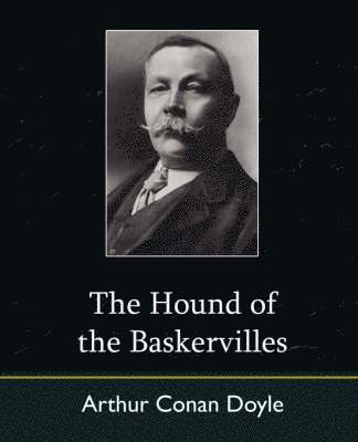 Conan Doyle, Conan Doyle A Conan Doyle, A Conan Doyle, Conan Doyle A. Conan Doyle, A. Conan Doyle - Hound of the Baskervilles, Häftad