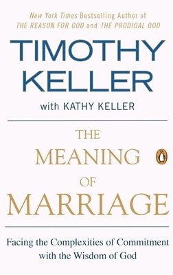 bokomslag The Meaning of Marriage