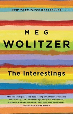 Meg Wolitzer - The Interestings, Häftad
