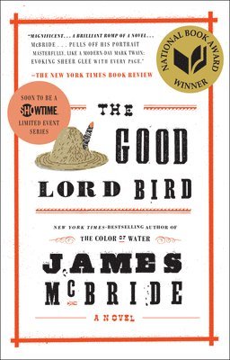 bokomslag The Good Lord Bird (National Book Award Winner)