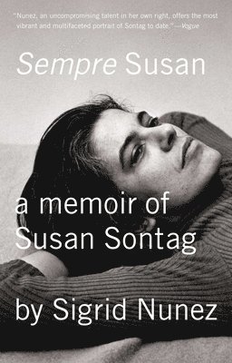 Sigrid Nunez - Sempre Susan: A Memoir of Susan Sontag, Häftad