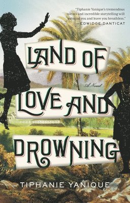 Land of Love and Drowning 1