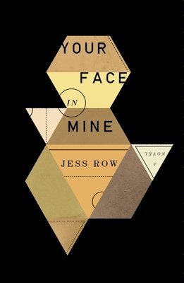 Jess Row - Your Face in Mine, Häftad