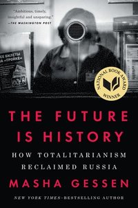 bokomslag Future Is History (National Book Award Winner)