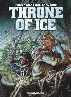 Saverio Tenuta, Alain Paris - Throne Of Ice, Inbunden