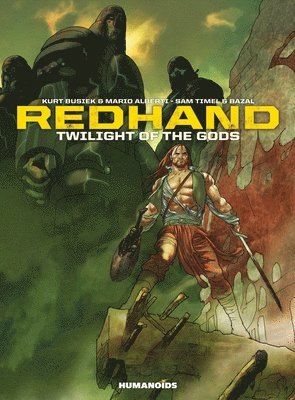 Kurt Busiek - Redhand: Twilight Of The Gods, Inbunden